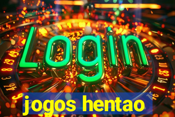 jogos hentao